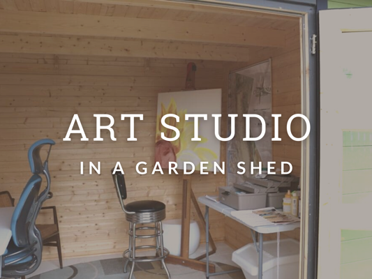 Art Studio in a Garden Shed